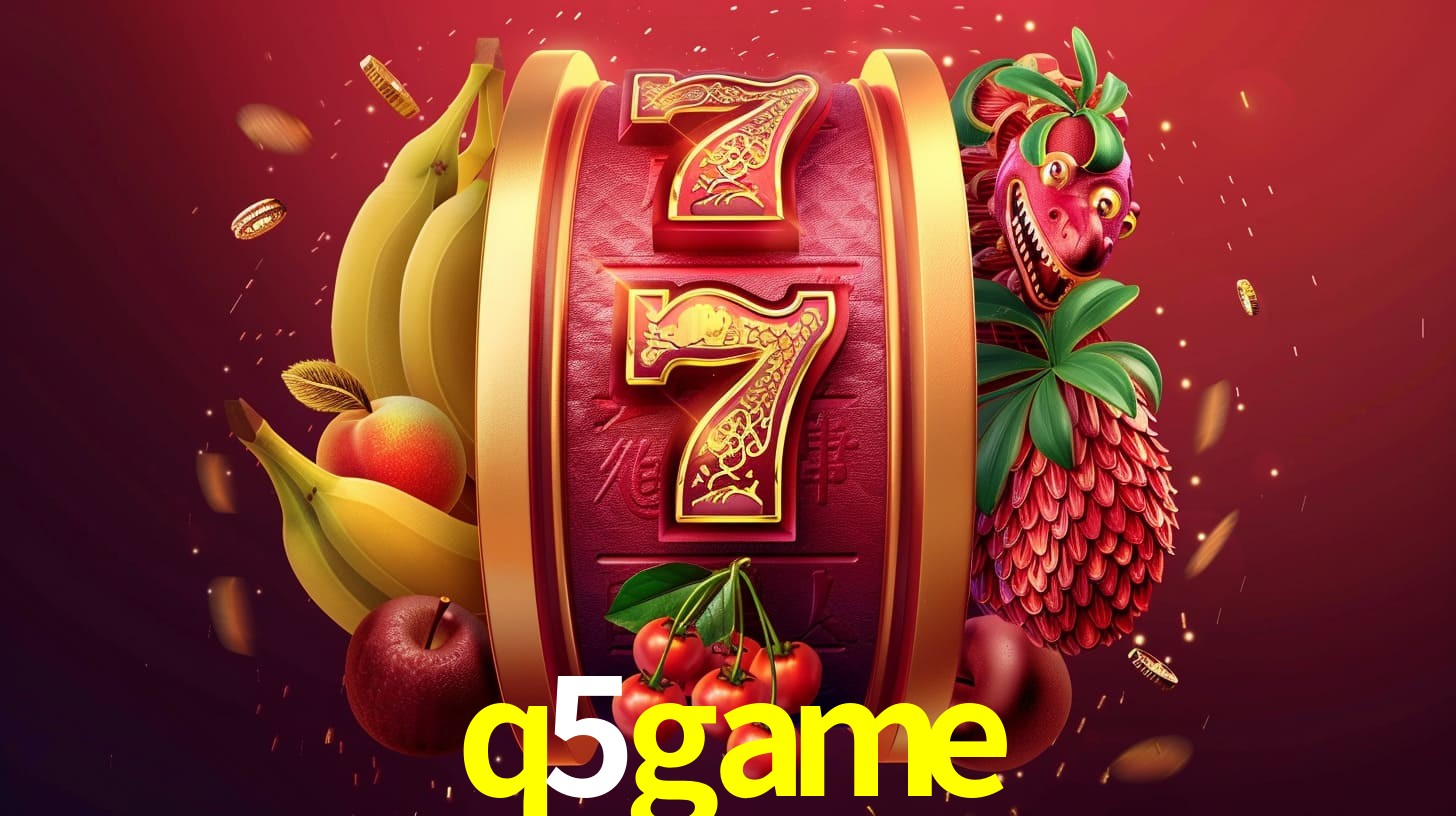 escolher q5game